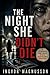 The Night She Didn’t Die: A Psychological Crime Thriller of Death, Deception, and a Hidden Truth