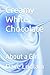 Creamy White Chocolate: About a Girl