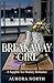 Breakaway Girl