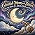 Celestial Moon and Stars Coloring Book for Adults: Dreamy Night Sky Designs for Relaxation: 52 Whimsical Cosmic Illustrations Featuring Moon Phases, ... Landscapes, and Magical Celestial Scenes