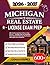 MICHIGAN REAL ESTATE LICENCE EXAM PREP: 600+ Practice Questions to Pass on Your First Try — Michigan State Law Simplified, Real Estate Math Made Easy, Key Terms & Full-Length Exam Simulations