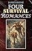 Four Survival Romances