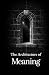 The Architecture of Meaning...
