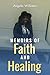 Memoirs of Faith and Healing