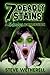 7 Deadly Stains: A Shingles Collection