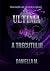 Ultima mască a trecutului by Daniella  M.