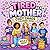 Tired As A Mother: Cozy Chaos Coloring Book