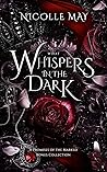 What Whispers in the Dark: A Promises of the Marked Bonus Collection
