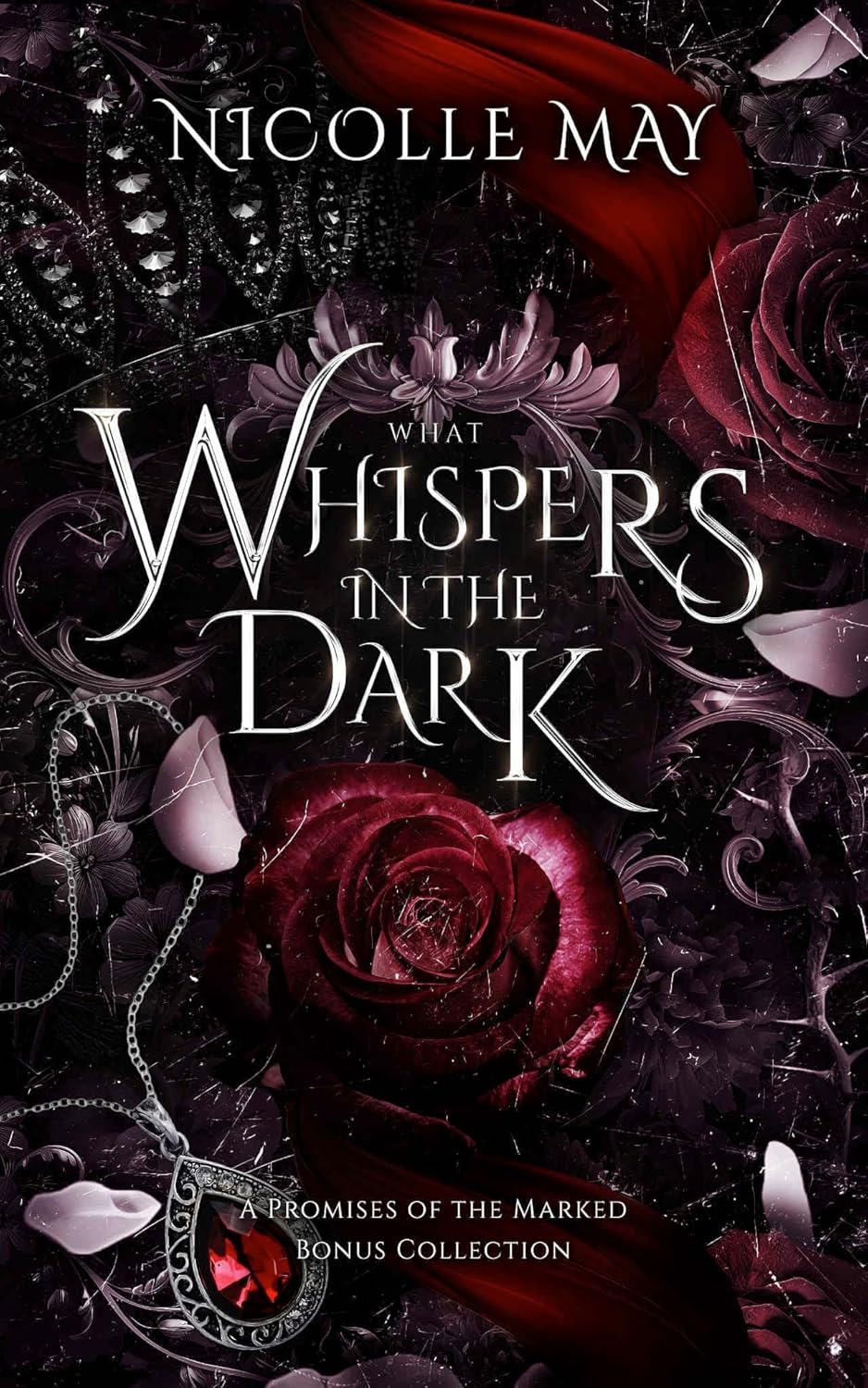 What Whispers in the Dark: A Promises of the Marked Bonus Collection