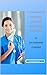 Dictionnaire des Concepts en Soins Infirmiers (Volume 2) Le Dictionnaire Clinique (French Edition)