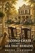 SECOND CHAIR & ALL THAT REMAINS (Mt Airy County Series)
