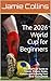 The 2026 World Cup for Beginners : The Unofficial Guide to Teams, Players, Rules, Culture and Enjoying Your First Tournament