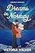 Dreams in Norway (Norway Ro...