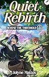 Quiet Rebirth: A ...