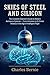 SKIES OF STEEL AND SILICON: The Complete Engineer's Guide to Modern Aerospace Systems — From Airframes to AI-Driven Avionics in the Age of Intelligent Flight