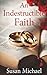 An Indestructible Faith