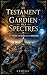Le Testament du Gardien des Spectres: La Pierre de Rosée et la Mémoire (French Edition)