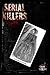 Serial killers: Elizabeth B...
