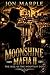 Moonshine Mafia II: The Ris...