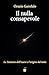 IL NULLA CONSAPEVOLE: La Tensione dell'Essere e l'origine del Tutto (Italian Edition)