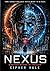NEXUS: An AI Phycological Thriller