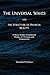 The Universal Waves and the Structure of Physical Reality: A Wave-Based Coherence Model of Physics and Cosmology