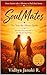SoulMates: The Year the Silence spoke