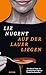 Auf der Lauer liegen: Roman | »Die kunstvolle Dramaturgie und die erschütternde Spannung halten einen bis zur letzten Seite im Schraubstock.« Sunday Times – Neuausgabe (German Edition)