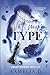 Not My Type: Second Draw (Not My Type Series)