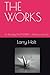 THE WORKS: for the play The PHOENIX - drama in two acts