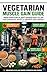 Vegetarian Muscle Gain Guide: High Protein Plant Based Diet Plan for Strength, Muscle Growth and Energy