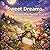 Sweet Dreams – Tommy the Turtle and His Friends- Volume 2: 4 Calming Bedtime Stories to Help Kids Relax and Fall Asleep (Ages 2–5) (Sweet Dreams Collection)
