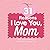 31 Reasons I Love You, Mom: A fill in the blank book to share just how much you mean to me