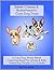 Sweet Cheese and Butterbean's Cozy Dog Days: A Cute Dog Stress Relief Coloring Book for Adults and Kids Featuring Simple, Fun Scenes (Sweet Cheese and Butter Bean Coloring Collection)