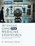 INTENSIVE CARE MEDICINE ESSENTIALS : From ICU Physiology to Bedside Practice with USMLE and Board Review Integration