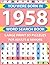 You Were Born In 1958: Word Search Book: Relaxing Word Search Puzzle Book for Adults and Seniors | Brain Games for Adults and Seniors to Improve Memory