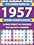 You Were Born In 1957: Word Search Book: Relaxing Word Search Puzzle Book for Adults and Seniors | Brain Games for Adults and Seniors to Improve Memory
