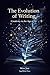 The Evolution of Writing: Creative Power in the Age of AI