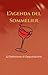 L’Agenda del Sommelier: 52 Settimane di Degustazione (Italian Edition)