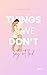 Things We Don't Say Out Loud (Girls Abroad Book 2)