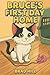 Bruce's First Day Home (Claw Abiding Citizen: The Furry Five)