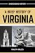 A Brief History of Virginia...