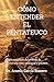 CÓMO ENTENDER EL PENTATEUCO: Explicación clara de los libros de Moisés con claves teológicas y prácticas (Spanish Edition)