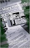 SOCIAL DESTRUCTIO...