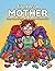 Tired As a Mother A Funny Mom Life Coloring Book for Stress Relief: Relaxation & Laughing Through the Chaos , Real-Life Moments