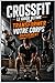 CrossFit : Le Guide Ultime pour Transformer Votre Corps Rapidement (French Edition)