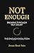 Not Enough