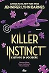 Killer Instinct. ...