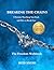 Breaking The Chains - Freedom Workbook: A Guided Process to Help You Discover What’s Holding You Back