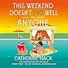 This Weekend Does...